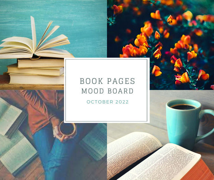 Book Pages Mood Board - October 2022