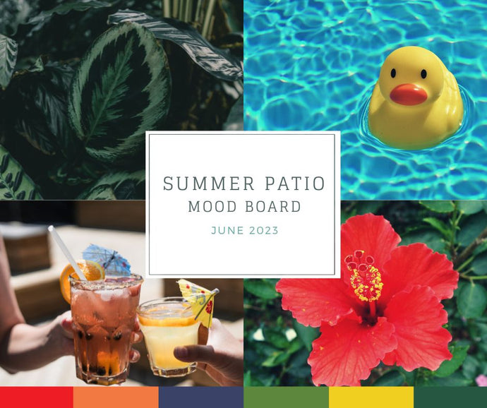 Mood Board Time | Summer Patio | June 2023