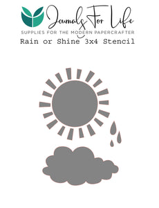 Rain or Shine - 3x4 Stencil